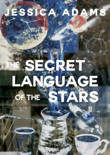 The Secret Language of the Stars bookcover 424x600 - Your Weekly Horoscopes December 21st to 27th