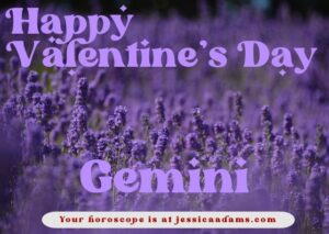 Astrology eCard Gemini Happy Valentines Day 300x213 - Your Weekly Horoscope February 12th thru 18th