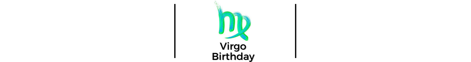 Virgo Birthday banner - Birthday Horoscopes