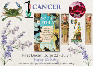 01620 CANCER FIRST Decan 300x212 - The Astrology and Tarot Birthday Book and Decans