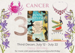 01620 CANCER Third Decan 300x212 - The Astrology and Tarot Birthday Book and Decans