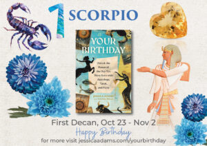 01625 SCORPIO FIRST Decan 300x212 - The Astrology and Tarot Birthday Book and Decans