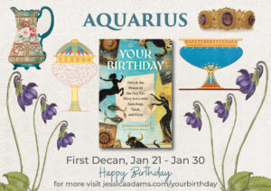 01632 AQUARIUS FIRST 300x212 - The Astrology and Tarot Birthday Book and Decans