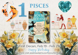 01633 PISCES FIRST 300x212 - The Astrology and Tarot Birthday Book and Decans