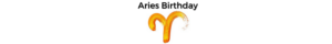 AriesBirthdayBanner 300x40 - Horoscopes